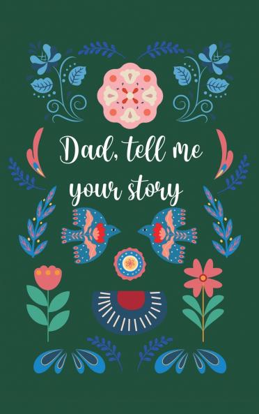 Dad tell me your story (Hardback)