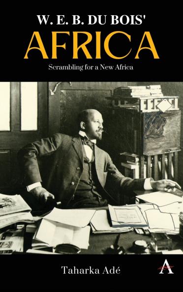W. E. B. Du Bois' Africa