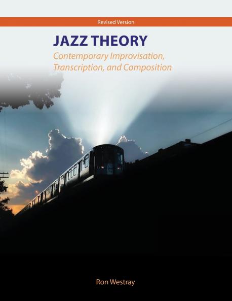 Jazz Theory - Contemporary Improvisation Transcription and Composition