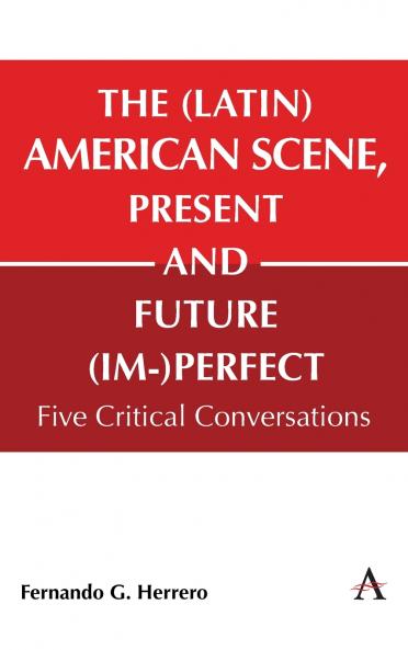 The (Latin) American Scene Present and Future (Im-)Perfect
