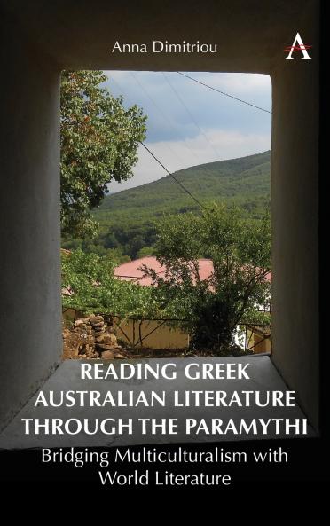 Reading Greek Australian Literature through the Paramythi