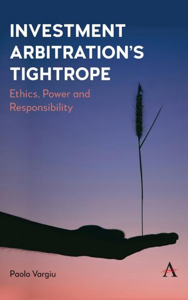 Investment Arbitration's Tightrope