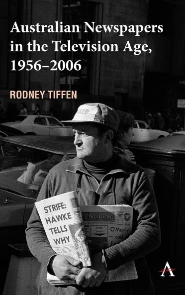 Australian Newspapers in the Television Age 1956-2006