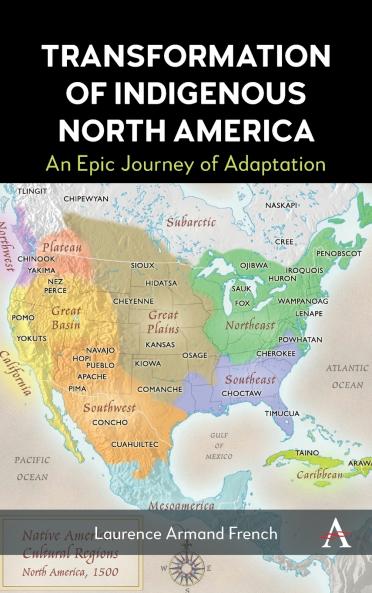 Transformation of Indigenous North America