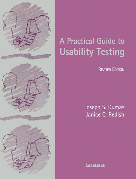 A Practical Guide to Usability Testing