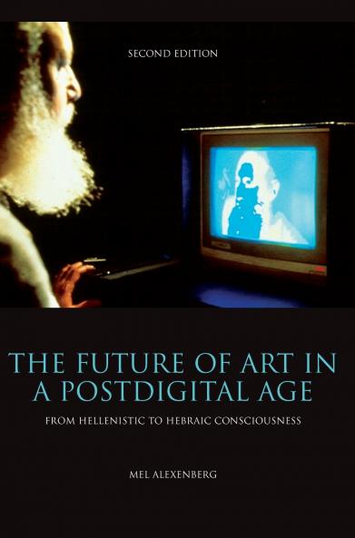 The Future of Art in a Postdigital Age