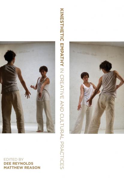 Kinesthetic Empathy in Creative and Cultural Practices