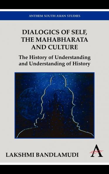 Dialogics of Self the Mahabharata and Culture