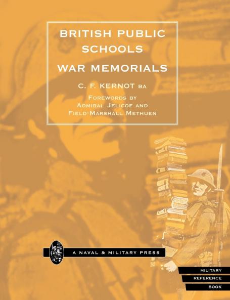 BRITISH PUBLIC SCHOOLS WAR MEMORIALS