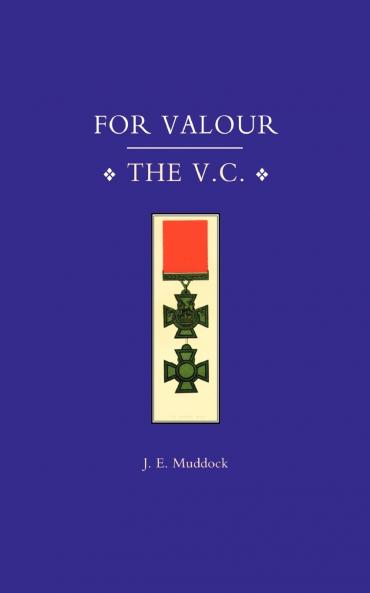 FOR VALOUR THE V.C.
