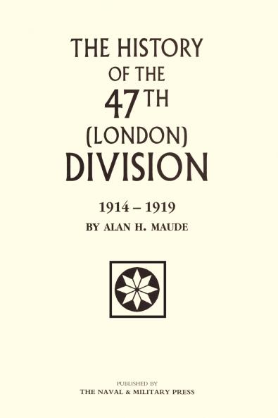47th (LONDON) DIVISION 1914-1919