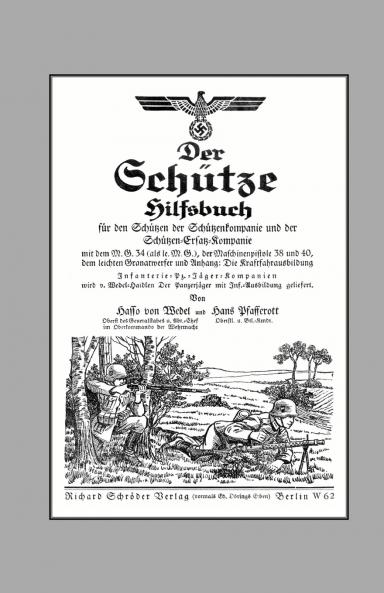 Der Schutze Hilfsbuch (Rifleman OS Handbook)