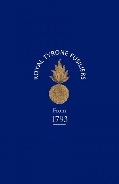 Historical Record of the 2nd (Now 80th) or Royal Tyrone Fusilier Regiment of Militia from the Embodiment in 1793 to the Present Time (1872)