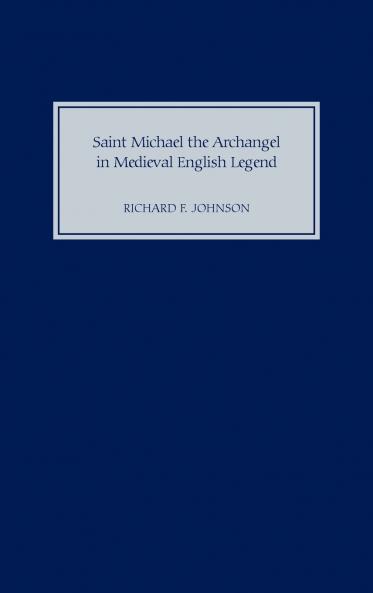 Saint Michael the Archangel in Medieval English Legend
