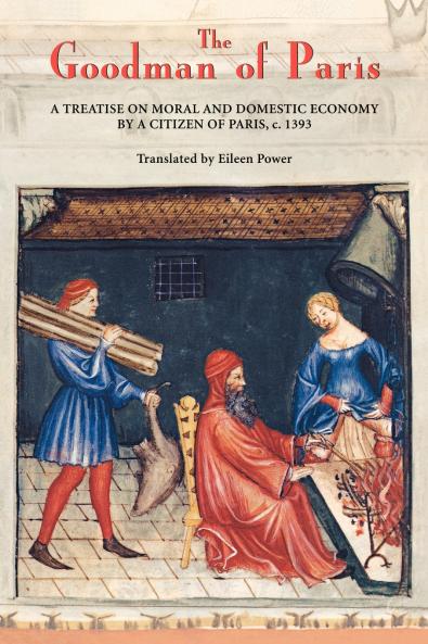 The Goodman of Paris (Le Minagier de Paris)