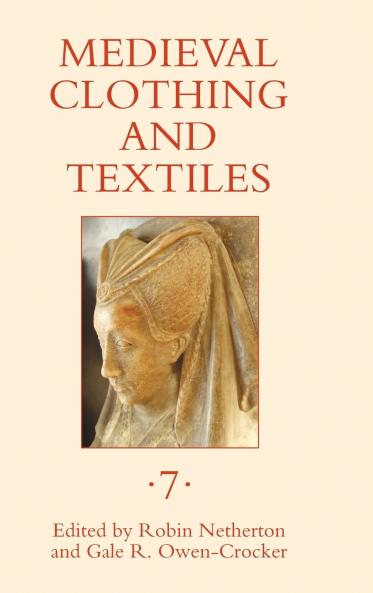 Medieval Clothing and Textiles Volume 7