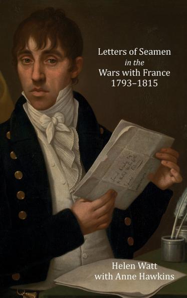Letters of Seamen in the Wars with France 1793-1815