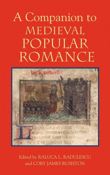 A Companion to Medieval Popular Romance
