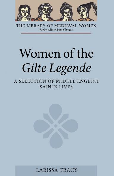 Women of the Gilte Legende
