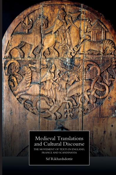 Medieval Translations and Cultural Discourse