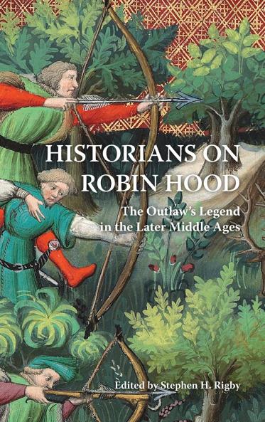 Historians on Robin Hood