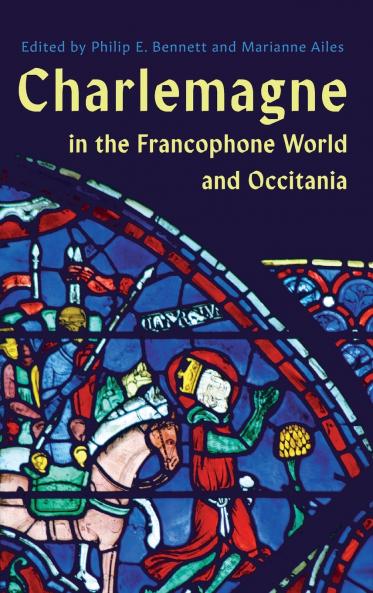 Charlemagne in the Francophone World and Occitania