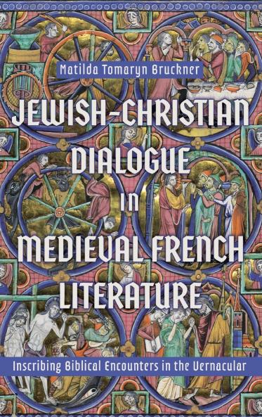 Jewish-Christian Dialogue in Medieval French Literature