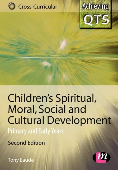 Children's Spiritual Moral Social and Cultural Development