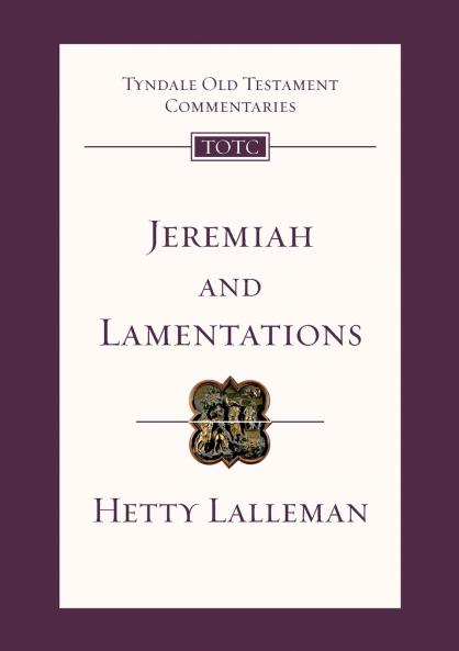 Jeremiah and Lamentations (New Edition)