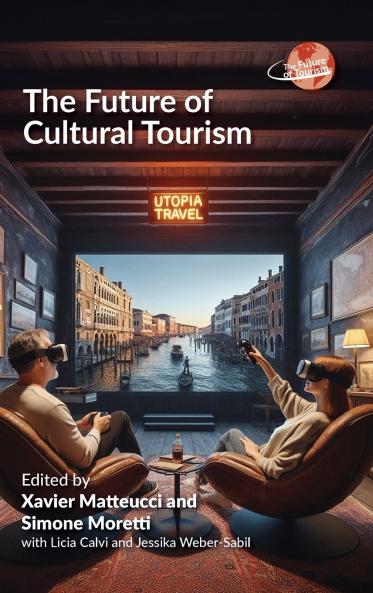 The Future of Cultural Tourism
