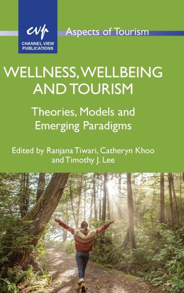 Wellness Wellbeing and Tourism