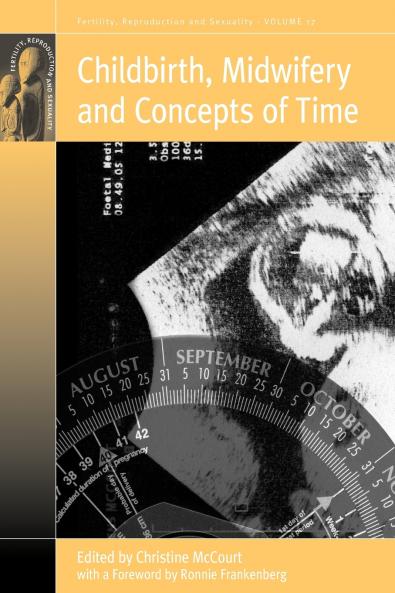 Childbirth Midwifery and Concepts of Time