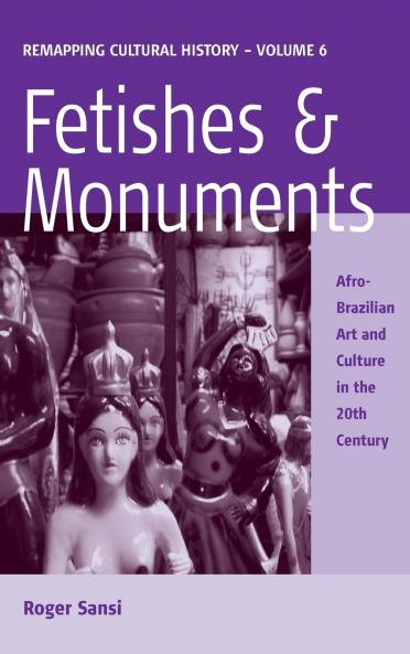 Fetishes and Monuments