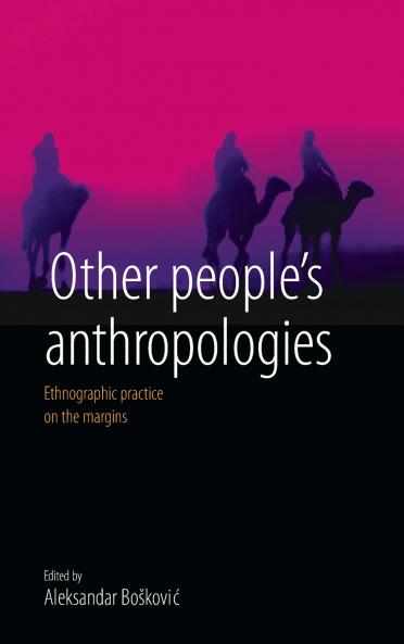 Other People's Anthropologies