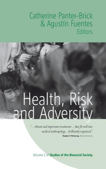 Health Risk and Adversity