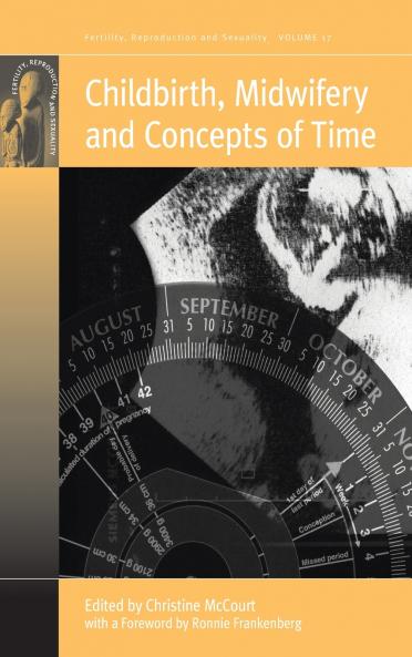 Childbirth Midwifery and Concepts of Time