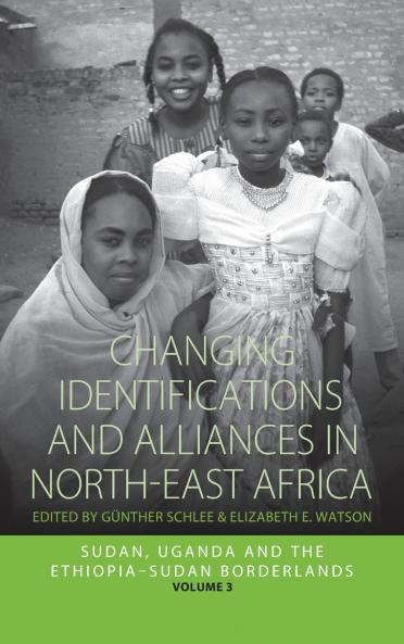 Changing Identifications and Alliances in North-east Africa