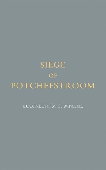 Siege of Potchefstroom {First Boer War 1880-81}