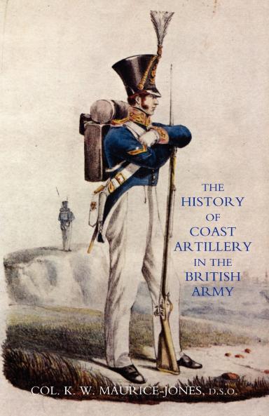 History of Coast Artillery in the British Army