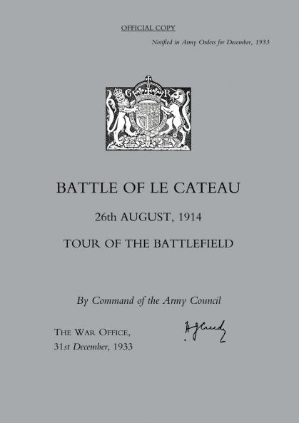 BATTLE OF LE CATEAU 26TH AUGUST 1914 TOUR OF THE BATTLEFIELD