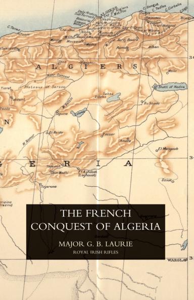 FRENCH CONQUEST OF ALGERIA