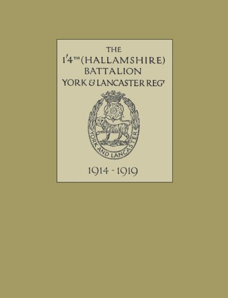 1/4th (HALLAMSHIRE) BATTALION YORK and LANCASTER REGIMENT1914 - 1919