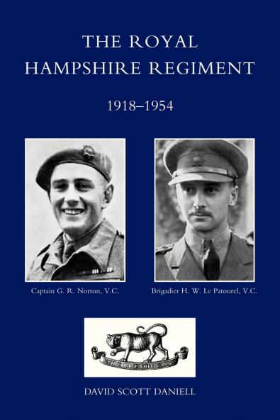 Royal Hampshire Regiment. 1918-1954