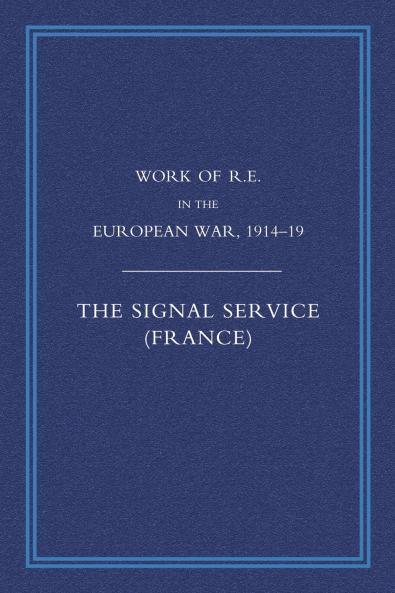 Work of the Royal Engineers in the European War 1914-1918