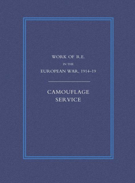 WORK OF THE ROYAL ENGINEERS IN THE EUROPEAN WAR 1914-1918