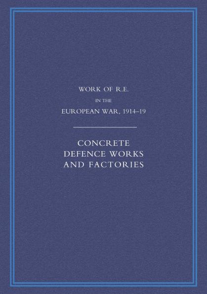 Work of the Royal Engineers in the European War 1914-1918