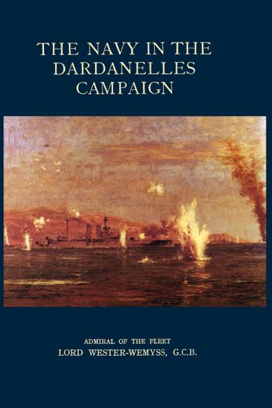 NAVY IN THE DARDANELLES CAMPAIGN
