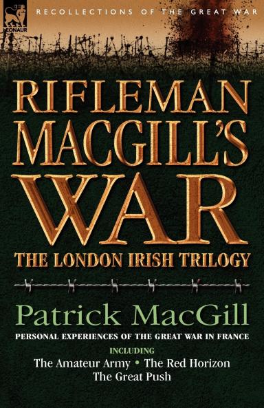 Rifleman Macgill's War