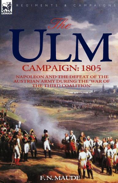 The Ulm Campaign 1805
