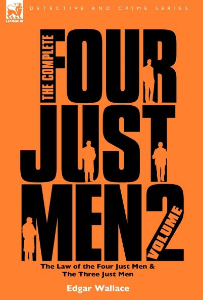 The Complete Four Just Men